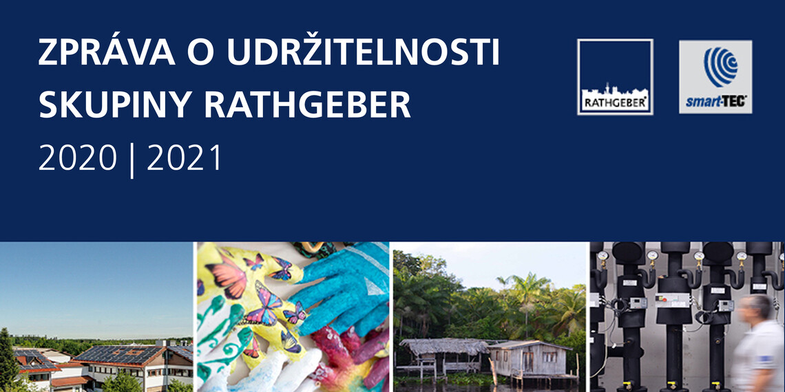 První zpráva o udržitelnosti skupiny RATHGEBER | © RATHGEBER GmbH & Co. KG