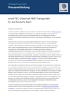 Pressemitteilung: smart-TEC entwickelt RFID-Transponder für die Deutsche Bahn