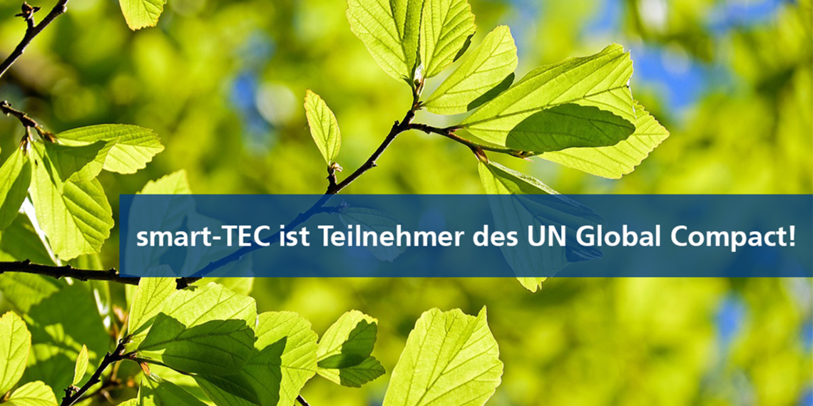 smart-TEC - UN Global Compact | © smart-TEC GmbH & Co. KG